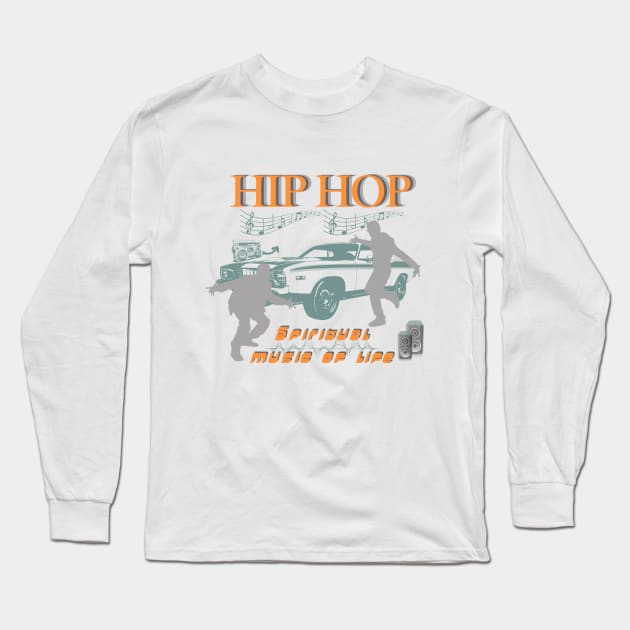 Hip hop creates courage Long Sleeve T-Shirt by ATime7